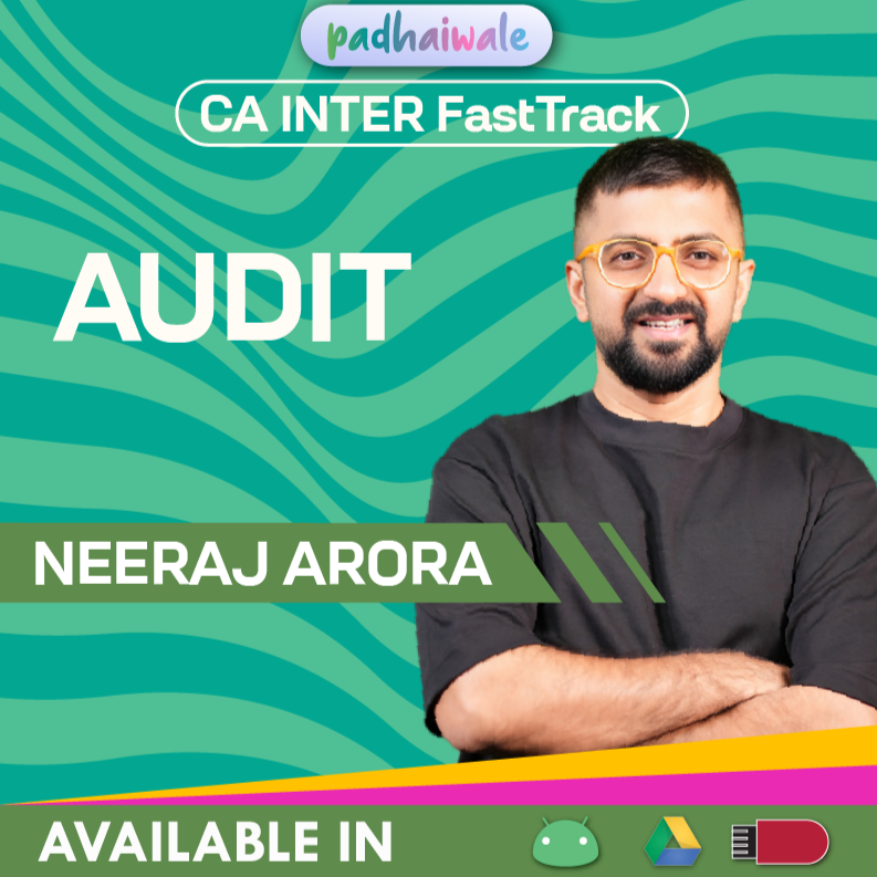 CA Inter Audit FastTrack Batch by Neeraj Arora