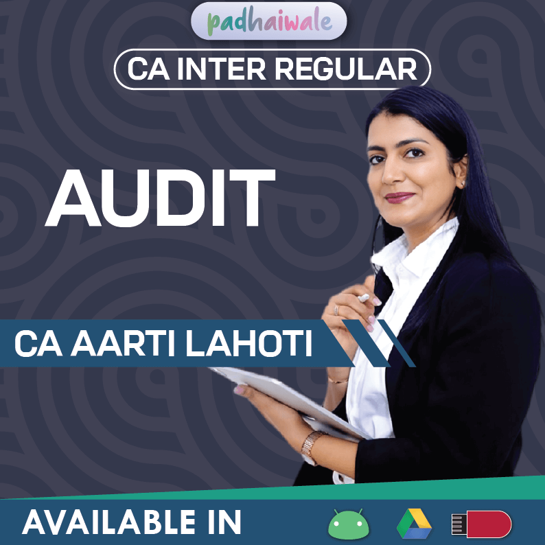 CA Inter Audit Regular Classes by CA Aarti Lahoti for ICAI