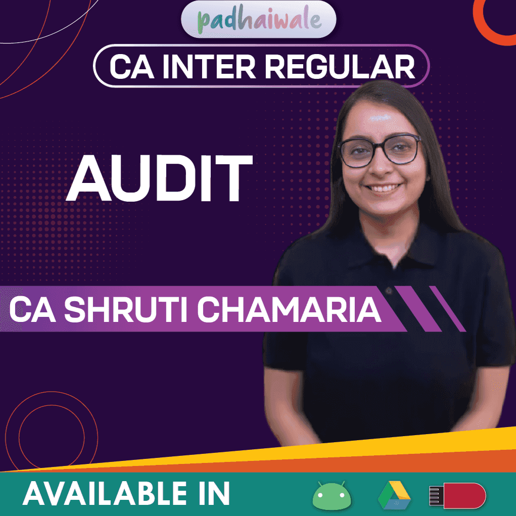CA Inter Audit Regular Batch by CA Shruti Chamaria