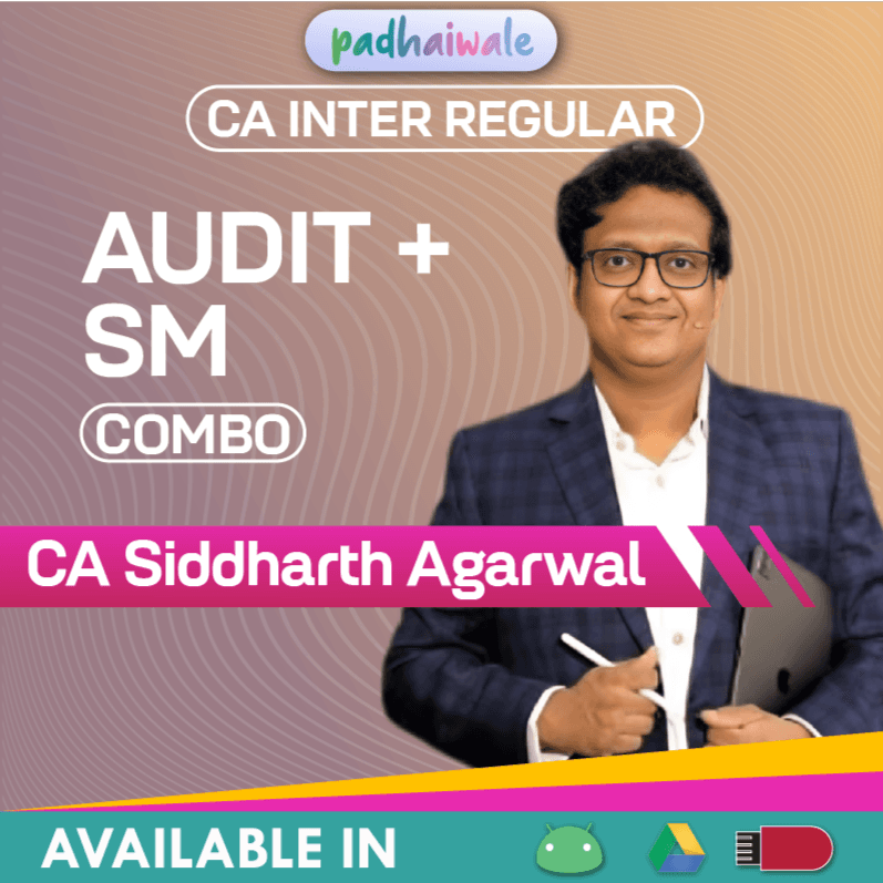 CA Inter Audit + SM Combo Regular Batch by CA Siddharth Agarwal