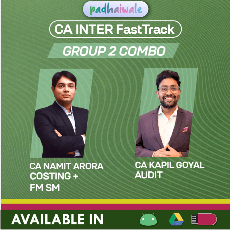 CA Inter Costing + Audit + FM SM Combo FastTrack Batch by CA Namit Arora & CA Kapil Goyal
