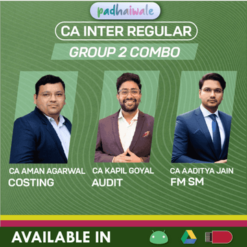 CA Inter Costing + Audit + FM SM Combo Regular Batch by CA Aman Agarwal, CA Kapil Goyal, & CA Aaditya Jain