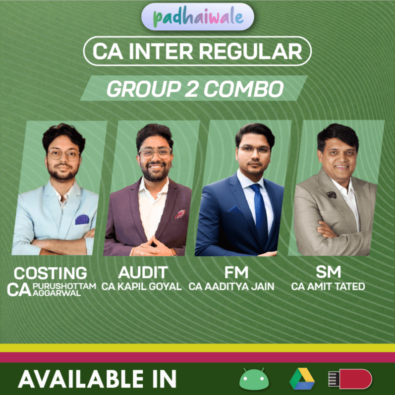 CA Inter Costing + Audit + FM SM Combo Regular Batch by CA Purushottam Aggarwal, CA Kapil Goyal, CA Aaditya Jain & CA Amit Tated
