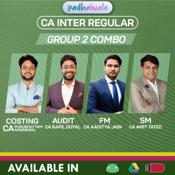 CA Inter Costing + Audit + FM SM Combo Regular Batch by CA Purushottam Aggarwal, CA Kapil Goyal, CA Aaditya Jain & CA Amit Tated