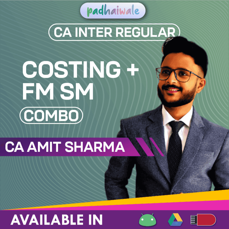 CA Inter Costing + FMSM Combo Regular Batch by CA Amit Sharma