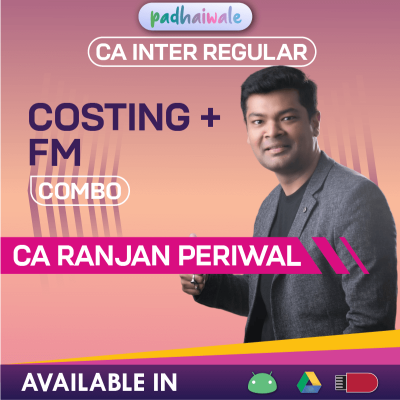 CA Inter Costing + FM Classes | CA Ranjan Periwal | Regular Batch