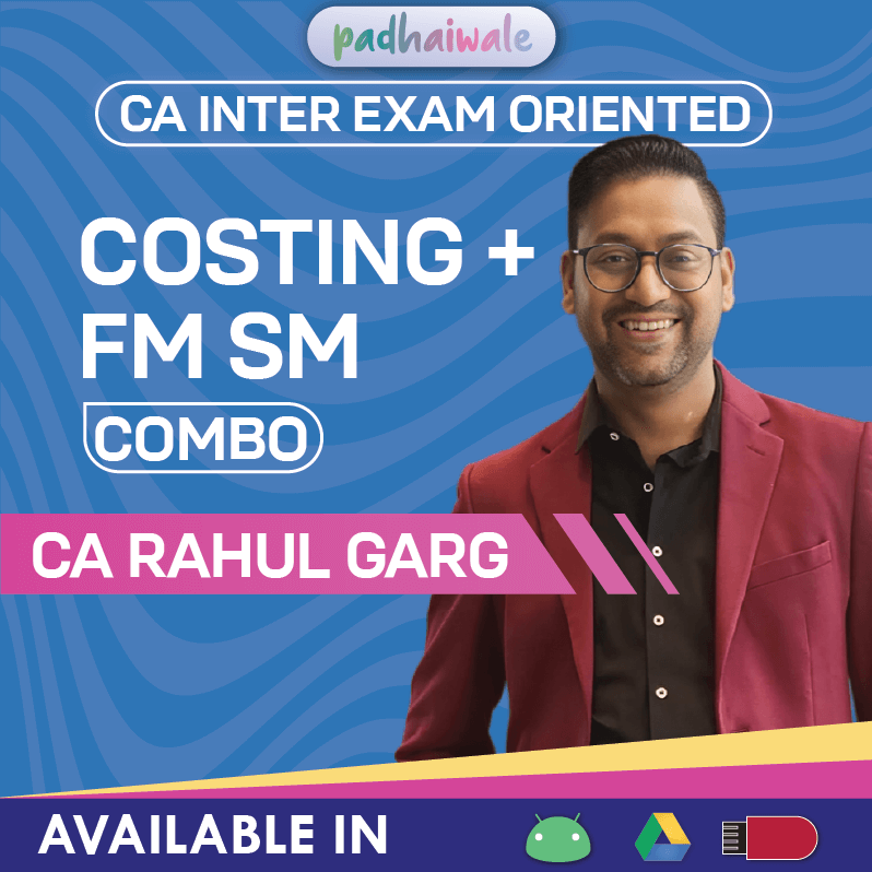 Revise CA Inter Costing, Financial Management and Strategic Management with Rahul Garg. Exam-oriented combo for ICAI questions and scoring strategy.
