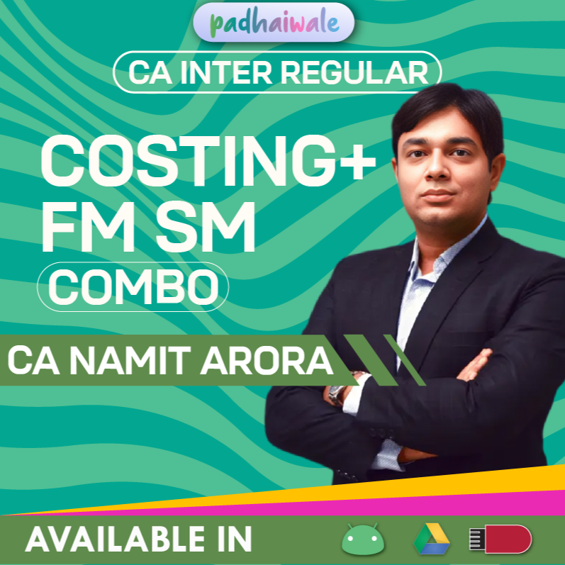 CA Inter Costing + FM SM Combo Regular Batch by CA Namit Arora