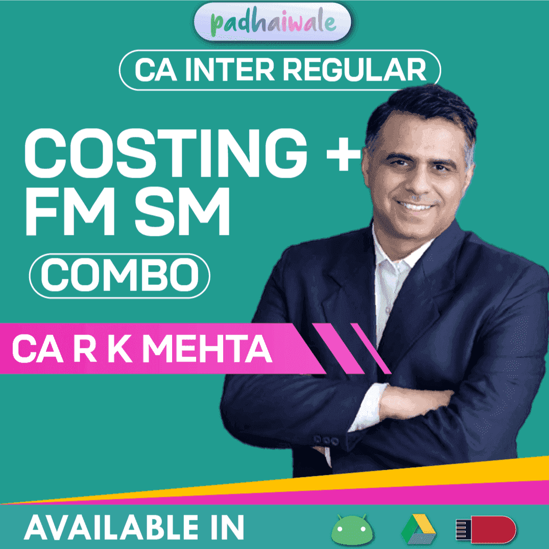 CA Inter Costing + FM SM Combo Regular Batch by CA R K Mehta