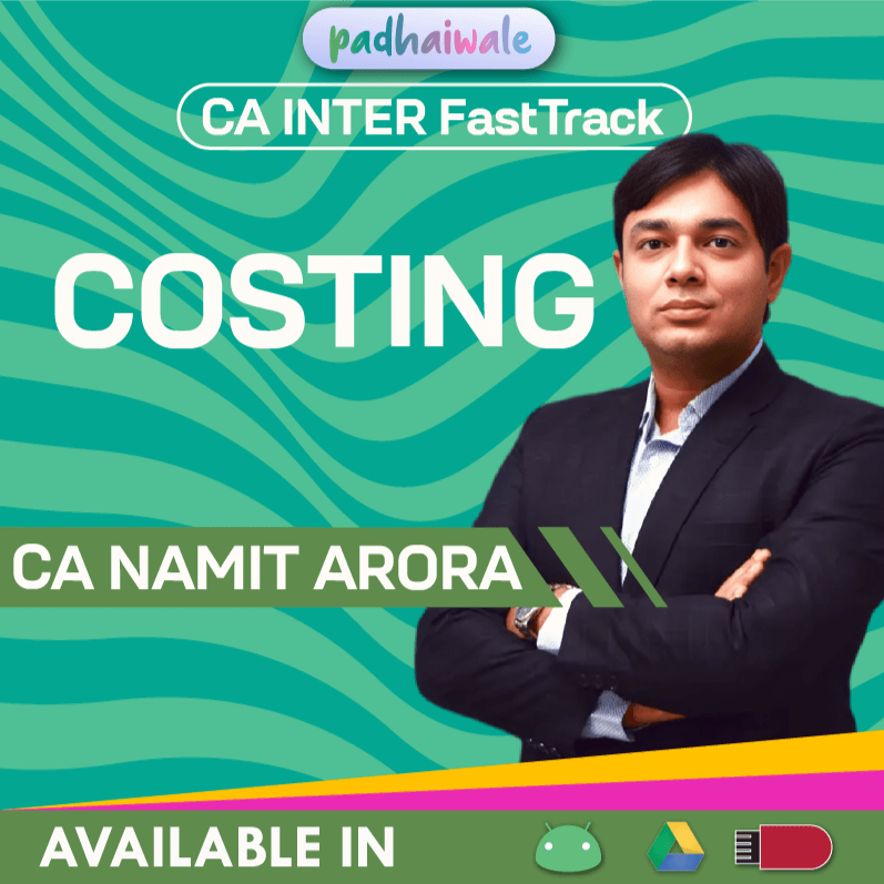CA Inter Costing FastTrack Batch by CA Namit Arora