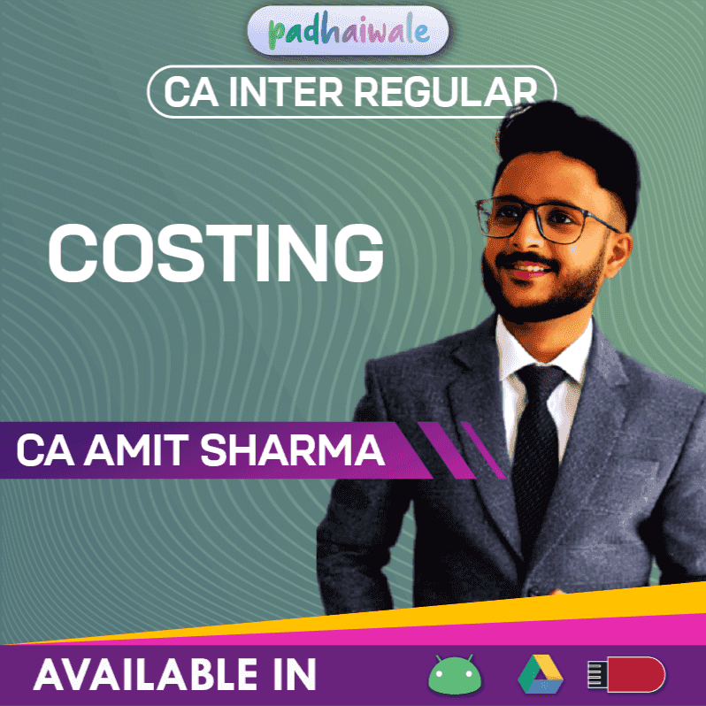 CA Inter Costing Regular Batch by CA Amit Sharma