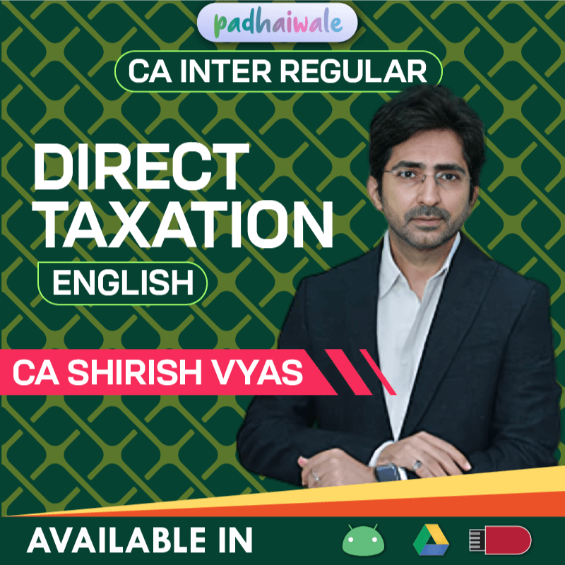 CA Inter DT Classes | CA Shirish Vyas | Regular Batch (English)