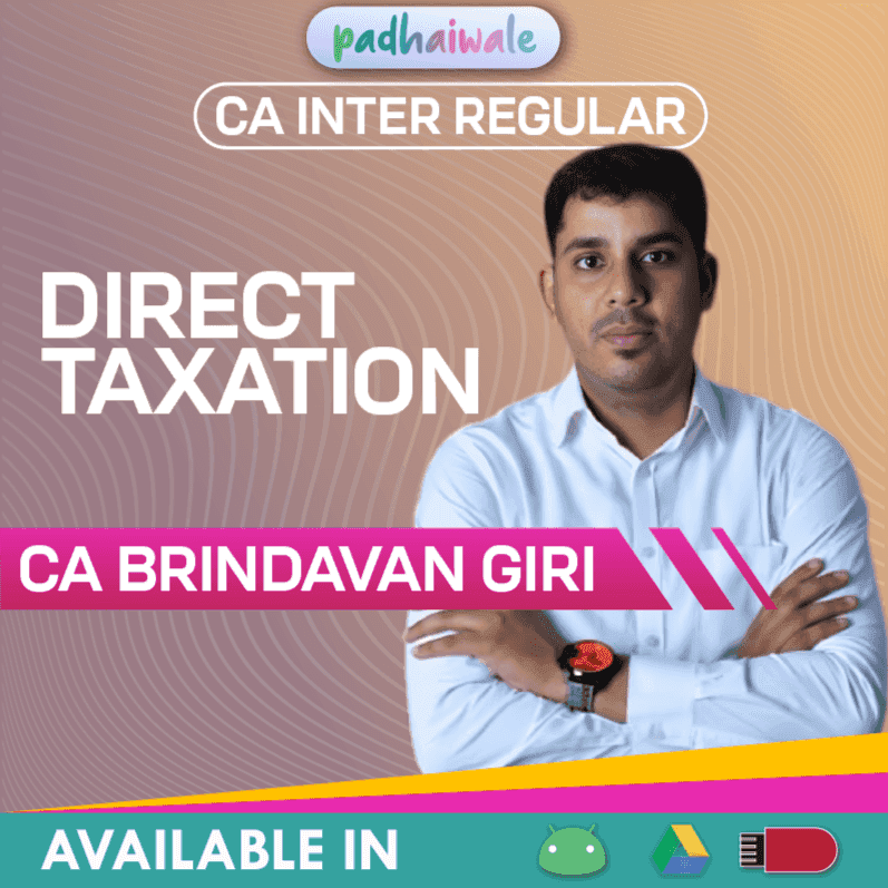 CA Inter DT Regular Batch by CA Brindavan Giri