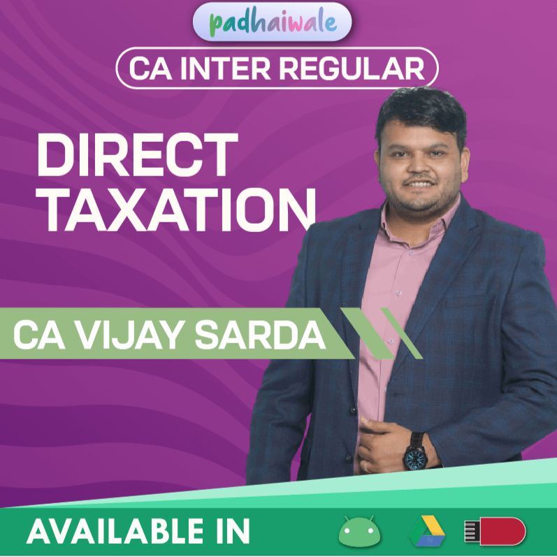 CA Inter Direct Taxation Regular Batch by CA Vijay Sarda