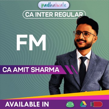 CA Inter FM Regular Batch CA Amit Sharma