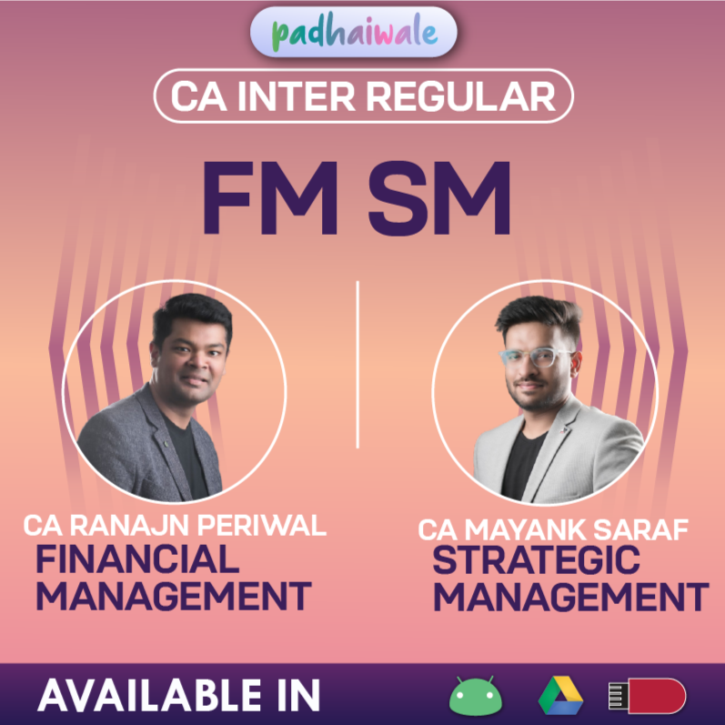 CA Inter FM SM Classes | CA Ranjan Periwal & CA Mayank Saraf | Regular Batch