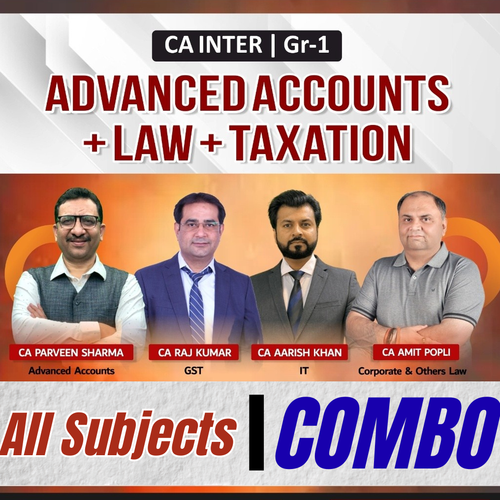 CA Inter Group 1 Combo Regular Batch by CA Parveen Sharma, CA Amit Popli, CA Aarish Khan & CA Rajkumar – Full ICAI Syllabus Coverage