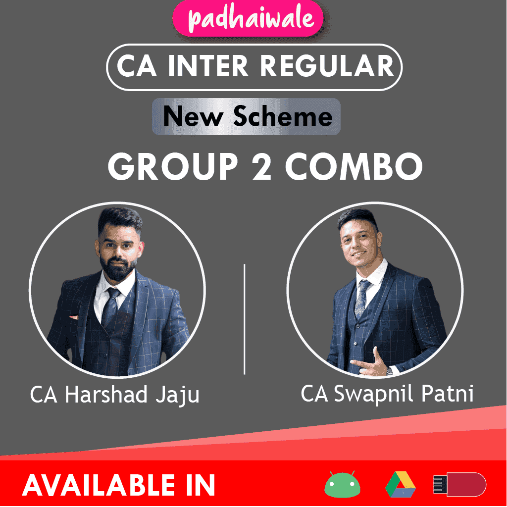 CA Inter Group 2 All Subjects Combo Regular Batch by CA Swapnil Patni, and CA Harshad Jaju