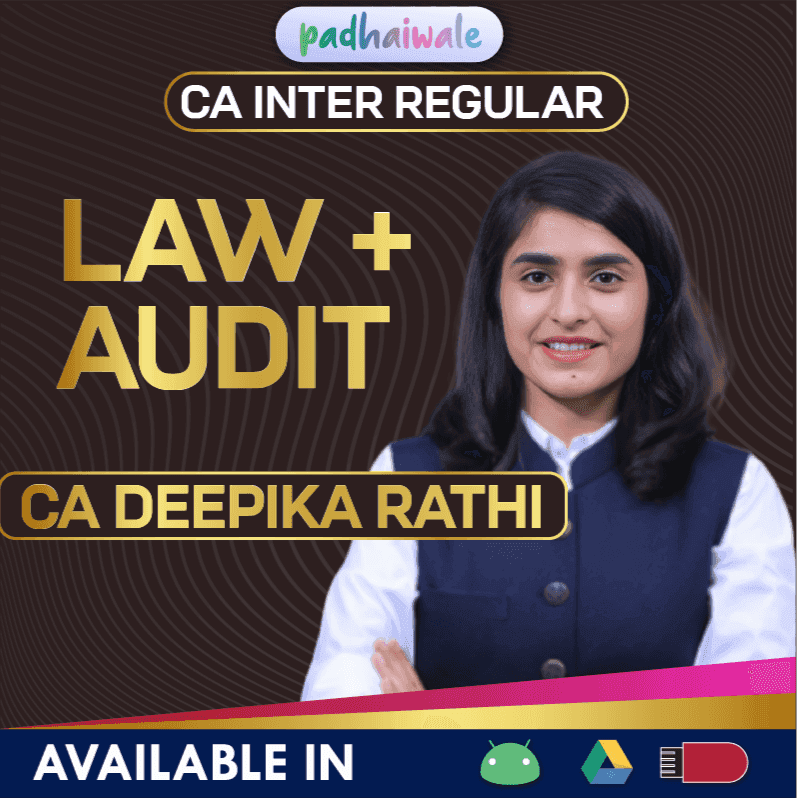 CA Inter Law + Audit Combo Regular Batch by CA Deepika Rathi