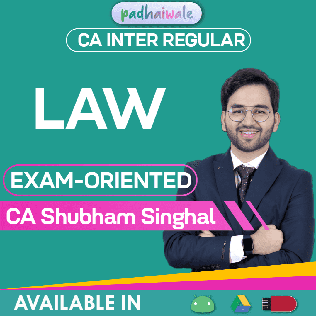 CA Inter Law Exam-Oriented Batch by CA Shubham Singhal