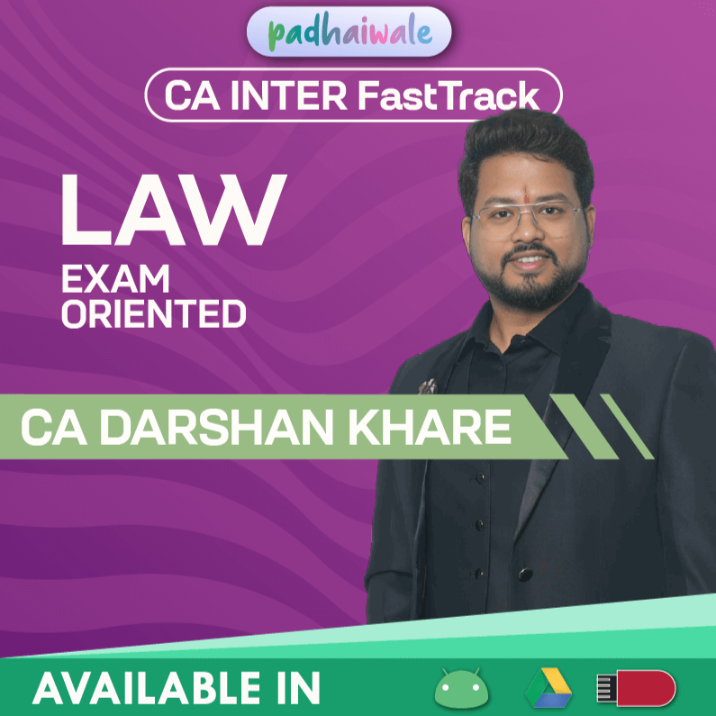 CA Inter Law FastTrack Batch by CA Darshan Khare