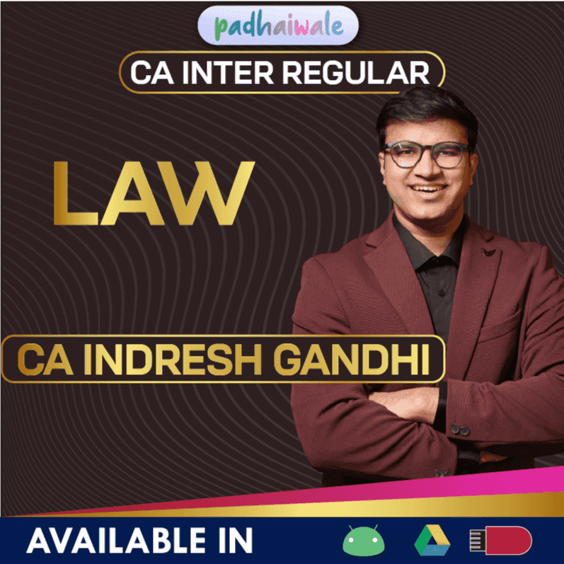 CA Inter Law Regular Batch by CA Indresh Gandhi