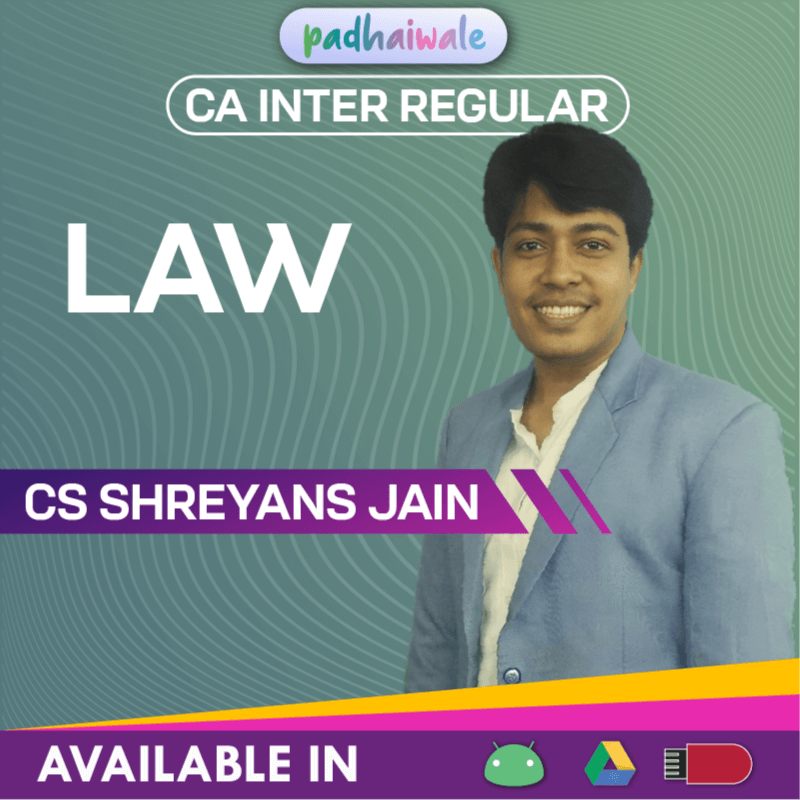CA Inter Law Regular Batch by CS Shreyans Jain