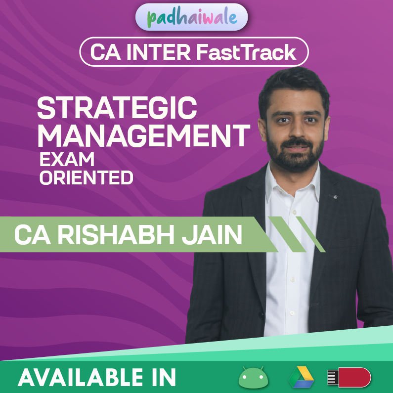 CA Inter Strategic Management (SM) FastTrack Batch by CA Rishabh Jain