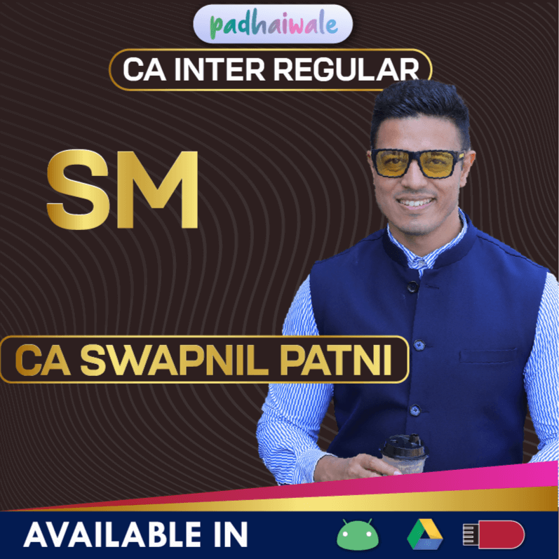 CA Inter Strategic Management Regular Online Classes with concept-based exam preparation by CA Swapnil Patni for ICAI
