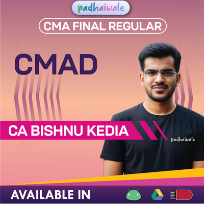 CMA Final CFR and CMAD Regular Batch by CA Bishnu Kedia course image