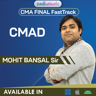 CMA Final Cost and Management Audit FastTrack Classes by Mohit Bansal for ICMAI