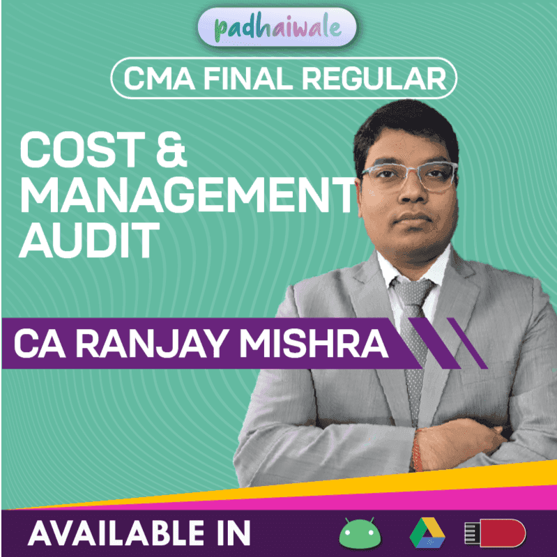 CMA Final Cost and Management Audit Regular Batch by CA Ranjay Mishra