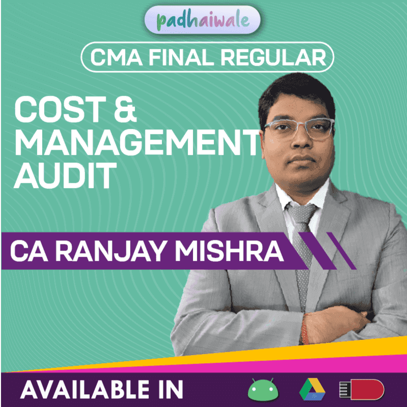 CMA Final Cost and Management Audit Regular Batch by CA Ranjay Mishra