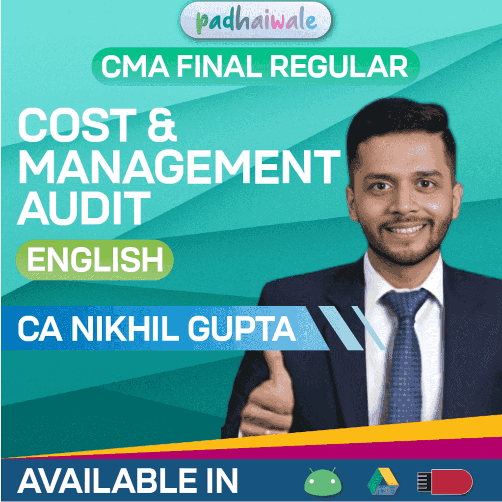 CMA Final Cost and Management Audit in English Regular Batch by CA Nikhil Gupta