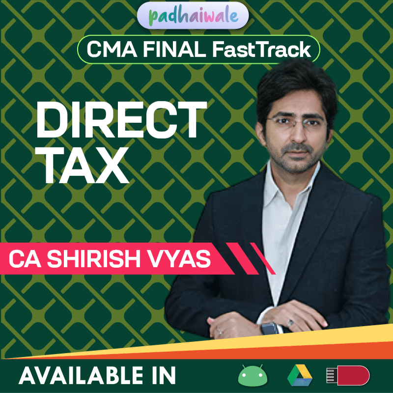 CMA Final DT Classes | CA Shirish Vyas | FastTrack Batch