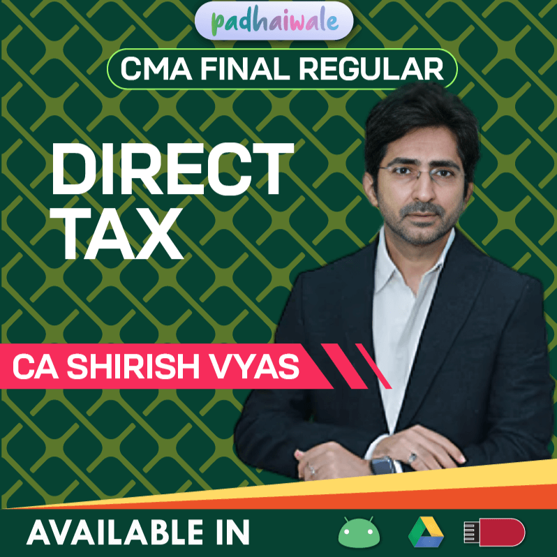 CMA Final DT Classes | CA Shirish Vyas | Regular Batch
