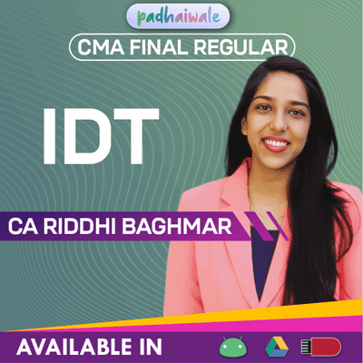 CMA Final Indirect Tax (IDT) Safal Batch Classes by CA Riddhi Baghmar