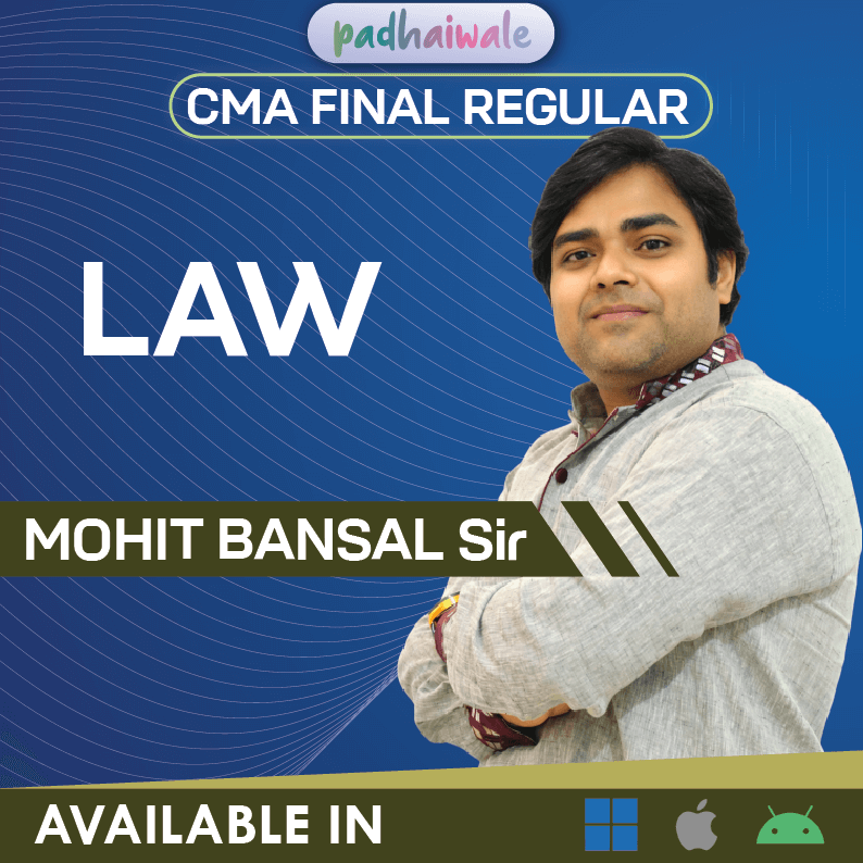 CMA Final Corporate and Economic Laws Regular Classes by Mohit Bansal for ICMAI