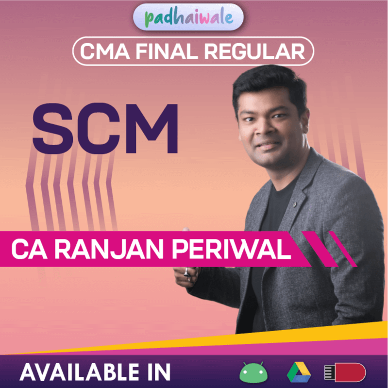 CMA Final Strategic Cost Management (SCM) Regular Batch by CA Ranjan Periwal – complete syllabus & exam-focused course