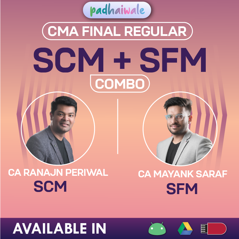CMA Final SCM & SFM Combo Regular Batch by CA Ranjan Periwal & CA Mayank Saraf
