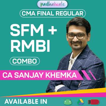 CMA Final SFM + RMBI Combo Regular Batch by CA Sanjay Khemka