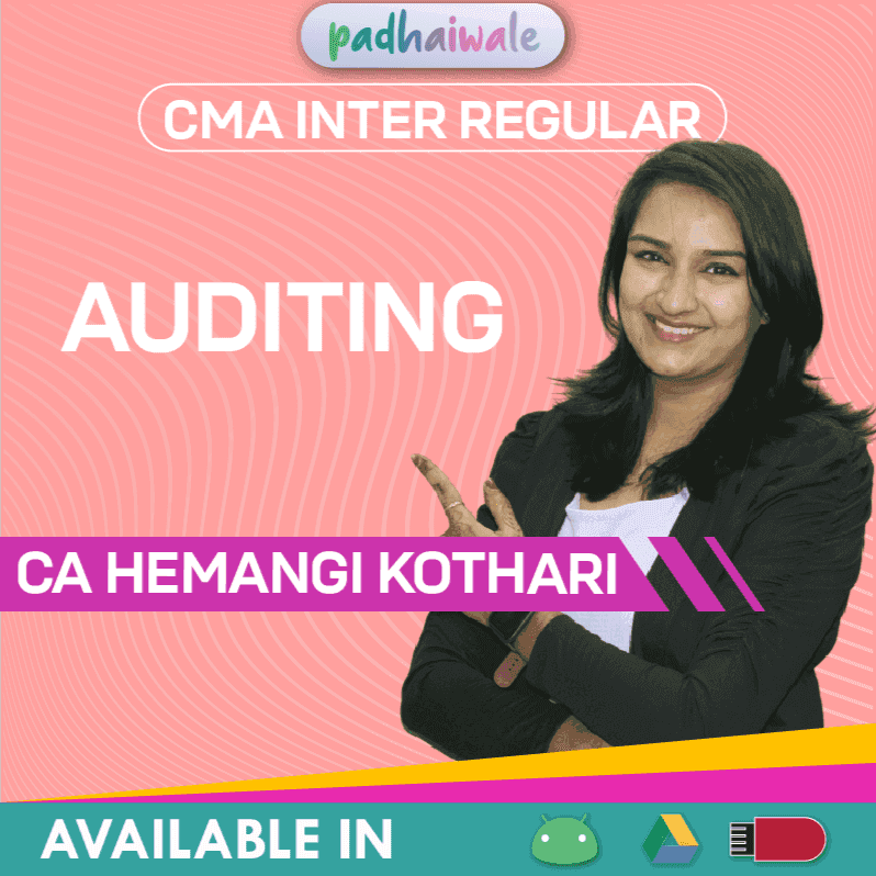 CMA Inter Auditing Regular Batch by CA Hemangi Kothari