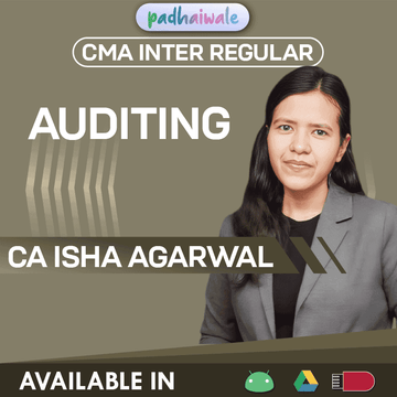 CMA Inter Auditing Regular Batch by CA Isha Agarwal
