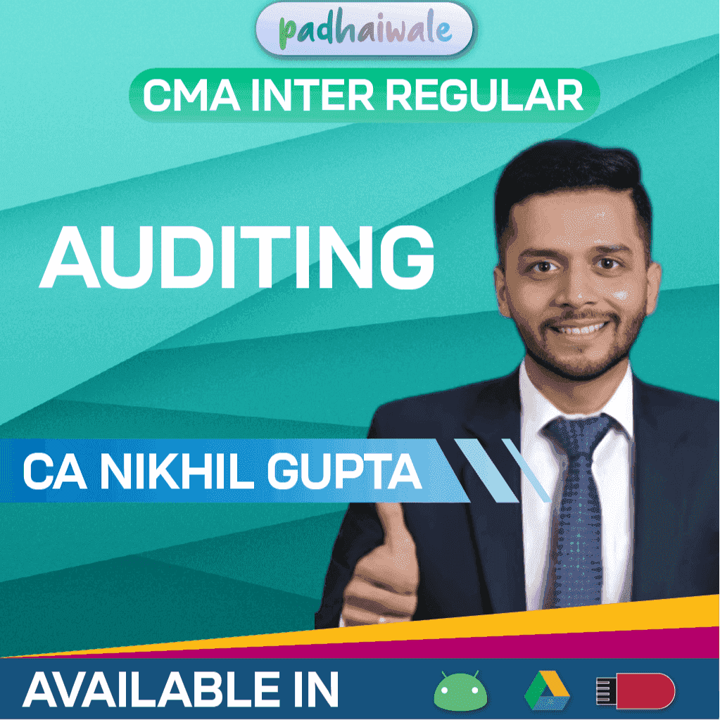CMA Inter Auditing Regular Batch by CA Nikhil Gupta