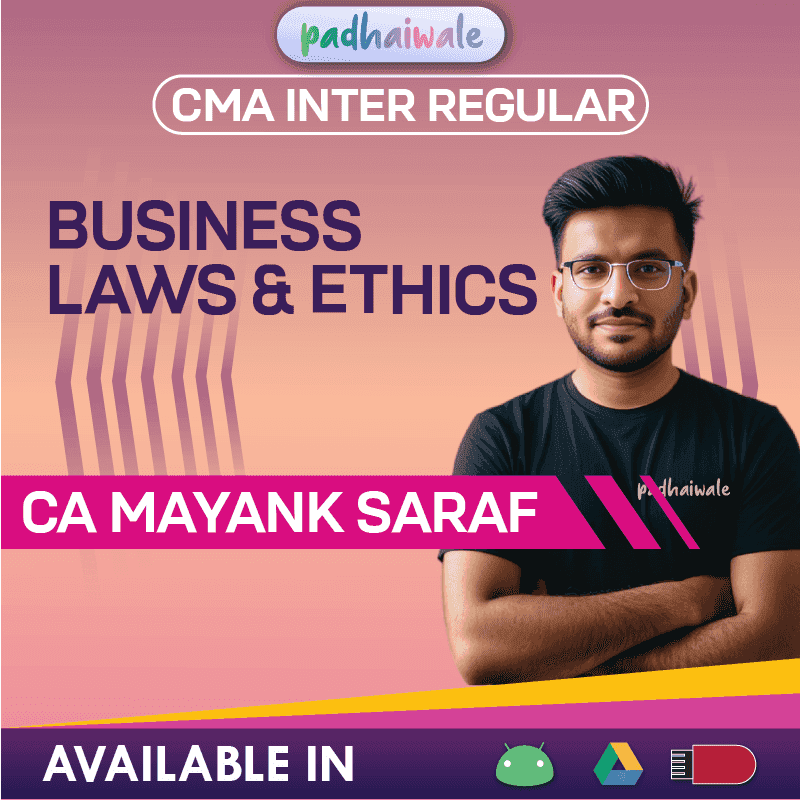 CMA Inter Business Laws & Ethics Regular Batch by CA Mayank Saraf