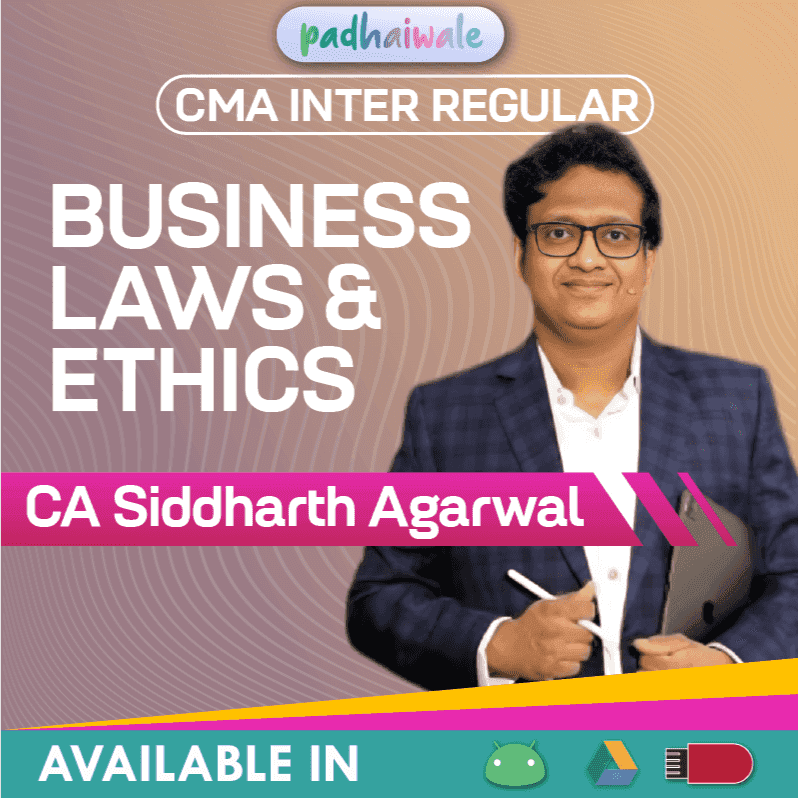 CMA Inter Business Laws & Ethics Regular Batch by CA Siddharth Agarwal