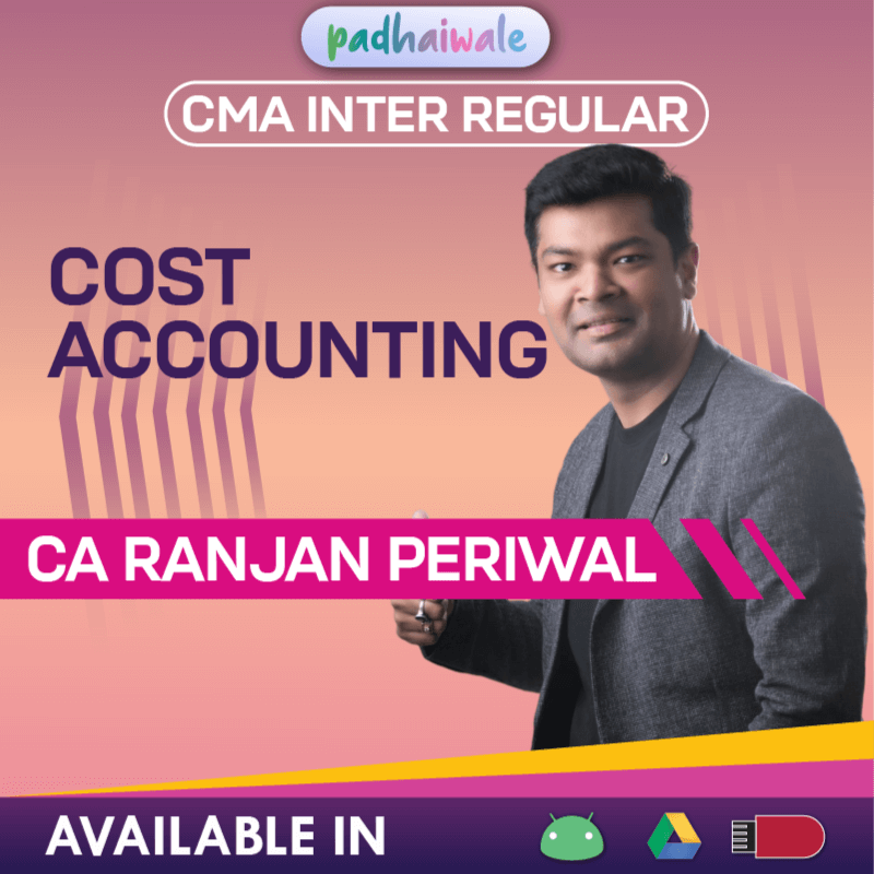 CMA Inter Cost Accounting Classes | CA Ranjan Periwal | Regular Batch
