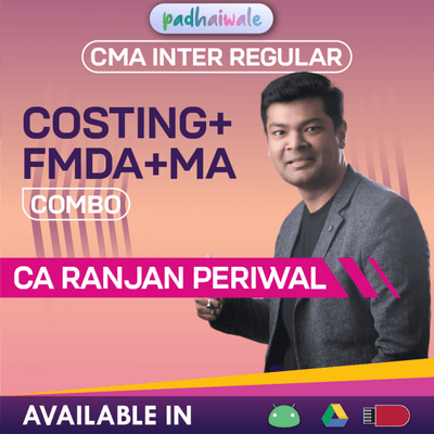 CMA Inter Costing + FM DA + MA Classes | CA Ranjan Periwal | Regular Batch