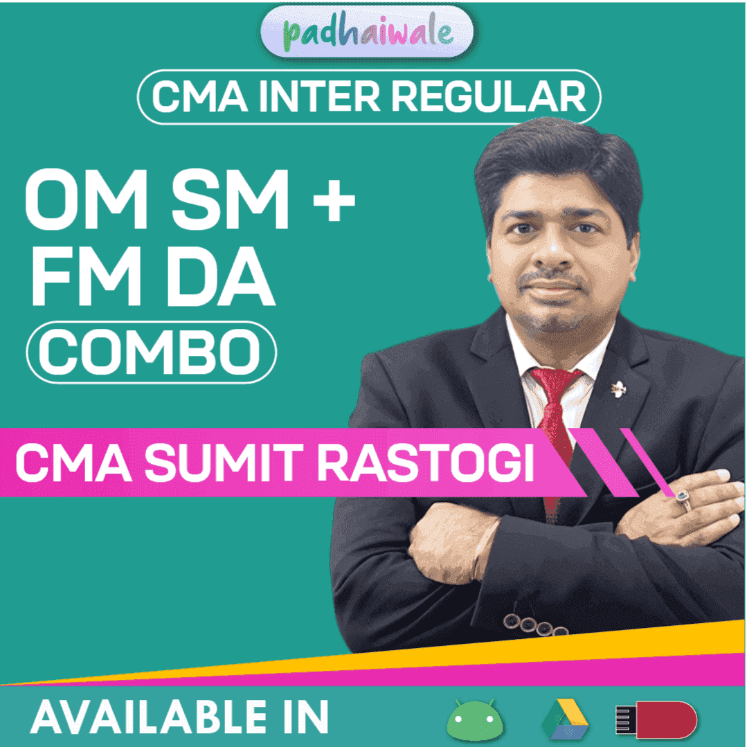 CMA Inter FMDA + OM SM Combo Regular Batch CMA Sumit Rastogi