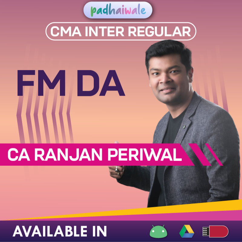 CMA Inter FM DA Classes | CA Ranjan Periwal | Regular Batch